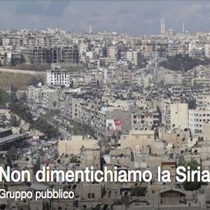 Gemellaggio Siria 2015 | Il gruppo Facebook Don't forget Syria